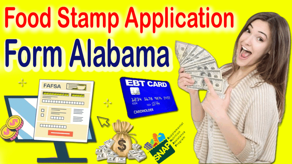 Alabama Food Stamp Application Form Pdf Download 2024