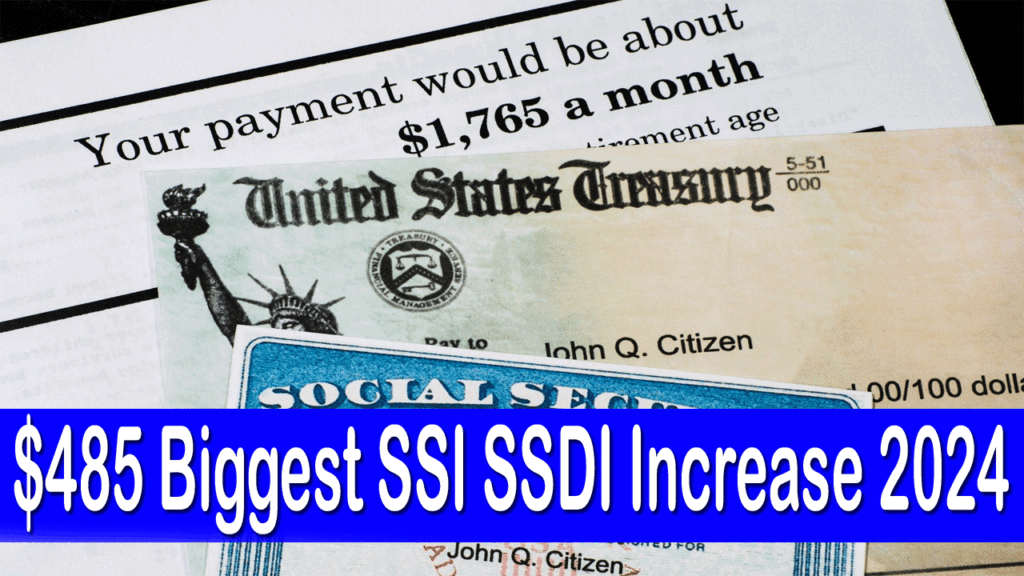 485 Biggest SSI SSDI Increase 2024 Fact Check on This Statement